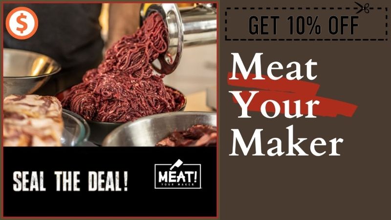 Meat Your Maker promo code